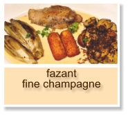 fazant fine champagne