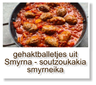 gehaktballetjes uit Smyrna - soutzoukakia smyrneika