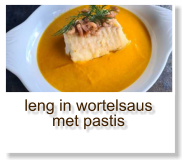 leng in wortelsaus met pastis