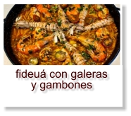 fideuá con galeras y gambones