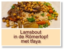 Lamsbout in de Römertopf met tfaya