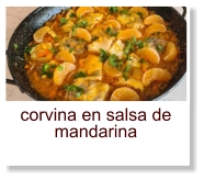 corvina en salsa de mandarina