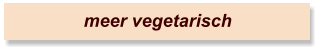 meer vegetarisch